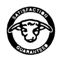 SATISFACTION GUARANTEED