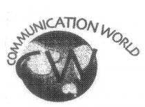 CW COMMUNICATION WORLD