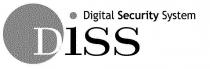 DISS DIGITAL SECURITY SYSTEM