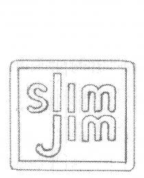 SLIM JIM