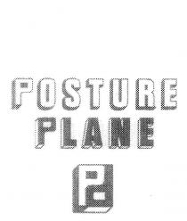 POSTURE PLANE PP