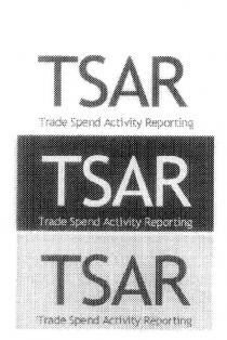 TSAR TRADE SPEND ACTIVITY REPORTING