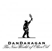 DANDARAGAN THE NEW WORLD OF OLIVE OIL