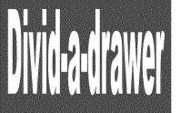 DIVID-A-DRAWER