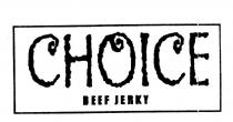 CHOICE BEEF JERKY