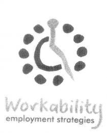 WORKABILITY EMPLOYMENT STRATEGIES