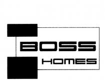 BOSS HOMES