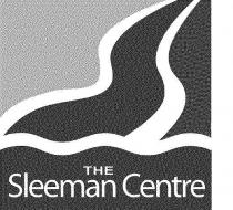 THE SLEEMAN CENTRE