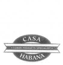 CASA HABANA CUBAN PRODUCTS SPECIALIST