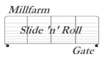 MILLFARM SLIDE 'N' ROLL GATE