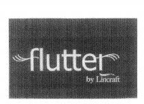FLUTTER BY LINCRAFT