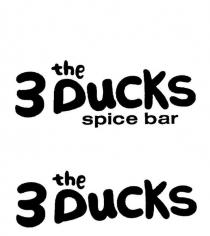 3 THE DUCKS SPICE BAR;3 THE DUCKS