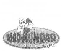 1800-MUMDAD 686323