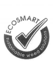 ECOSMART SUSTAINABLE WEED SOLUTIONS