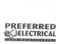 PREFERRED ELECTRICAL AND MAINTENANCE