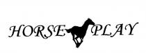 HORSE PLAY