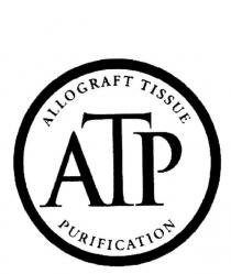 ATP ALLOGRAFT TISSUE PURIFICATION