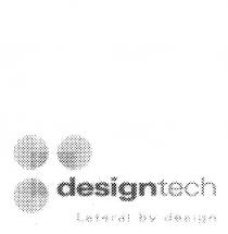 DESIGNTECH LATERAL BY DESIGN