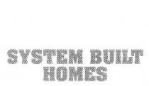 SYSTEM BUILT HOMES