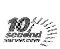 10 SECOND SERVER.COM