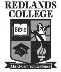 REDLANDS COLLEGE CHRIST-CENTRED EXCELLENCE BIBLE