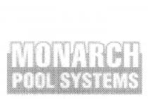 MONARCH POOL SYSTEMS