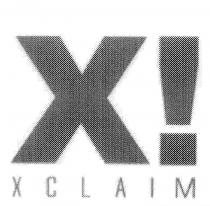 X! XCLAIM