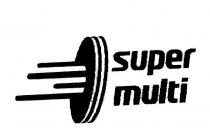 SUPER MULTI