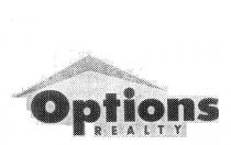 OPTIONS REALTY