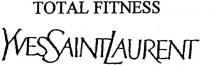 TOTAL FITNESS YVES SAINT LAURENT