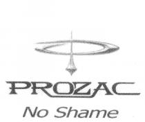 PROZAC NO SHAME