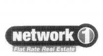 NETWORK 1 FLAT RATE REAL ESTATE