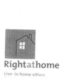 RIGHT AT HOME LIVE-IN HOME SITTERS