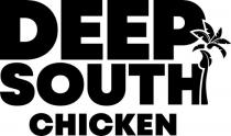 DEEP SOUTH CHICKEN