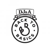 DJ&A B BACK TO BASICS