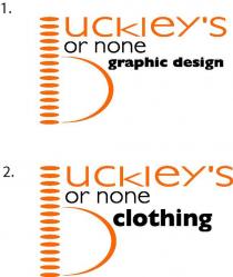BUCKLEY'S OR NONE GRAPHIC DESIGN;BUCKLEY'S OR NONE CLOTHING