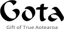 GOTA GIFT OF TRUE AOTEAROA