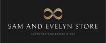 SAM AND EVELYN STORE I LOVE SAM AND EVELYN STORE