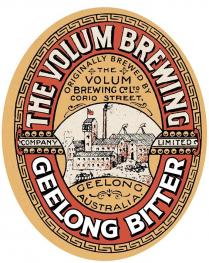 THE VOLUM BREWING COMPANY LIMITED GEELONG BITTER ORIGINALLY BREWED BY THE VOLUM BREWING CO LTD CORIO STREET GEELONG AUSTRALIA