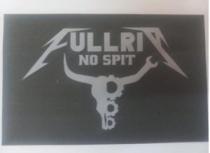 FULLRIP NO SPIT
