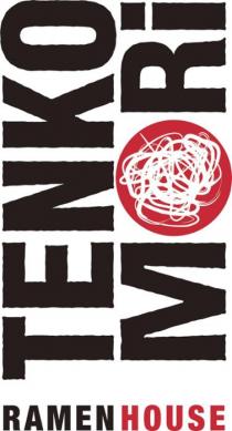 TENKO MORI RAMEN HOUSE