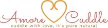 AMORE CUDDLE CUDDLE WITH LOVE, IT'S PURE NATURAL