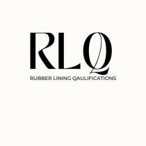 RLQ RUBBER LINING QUALIFICATIONS