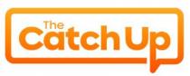THE CATCH UP