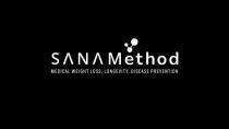 SANA METHOD MEDICAL WEIGHT LOSS, LONGEVITY, DISEASE PREVENTION