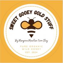 SWEET GOOEY GOLD STUFF BY MANGROVE MOUNTAIN FARM STAY PURE ORGANIC WILD HONEY EST. 2024