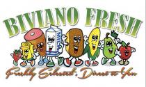 BIVIANO FRESH FRESHLY SELECTED, DIRECT TO YOU MILK