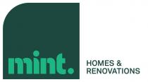 MINT. HOMES & RENOVATIONS