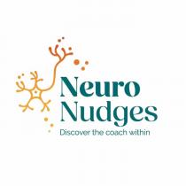NEURO NUDGES DISCOVER THE COACH WITHIN
