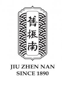 JIU ZHEN NAN SINCE 1890